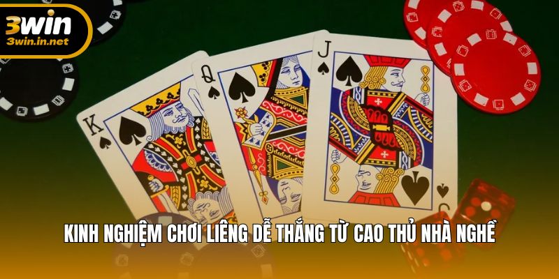 Bí quyết chơi Liêng từ các cao thủ dày dạn kinh nghiệm